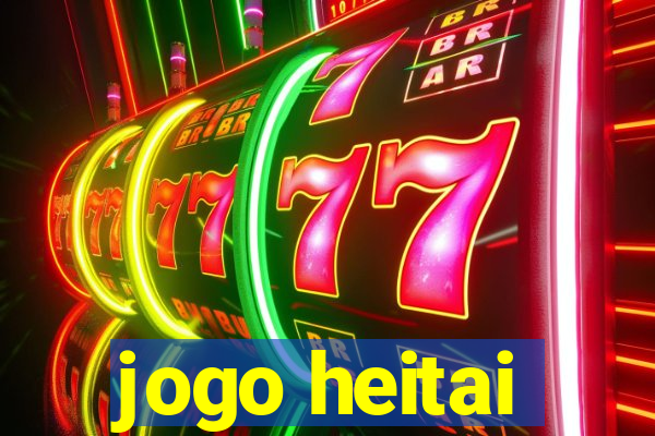 jogo heitai